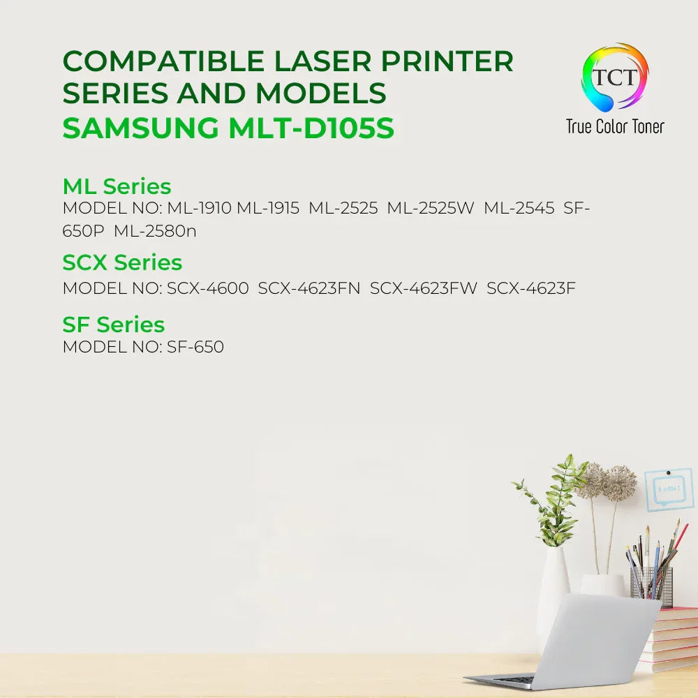 TCT D105S Toner Cartridge - Premium Compatible Replacement for Samsung MLT-D105S Black - True Color Toner